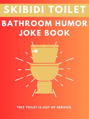 cover image of Skibidi Toilet Bathroom Humor Joke Book